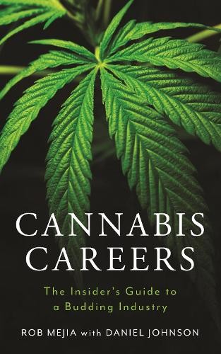 Rob mejia cannabis careers - mejia,